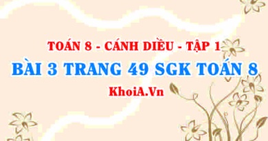 Bài 3 trang 49 SGK Toán 8 tập 1 Cánh Diều